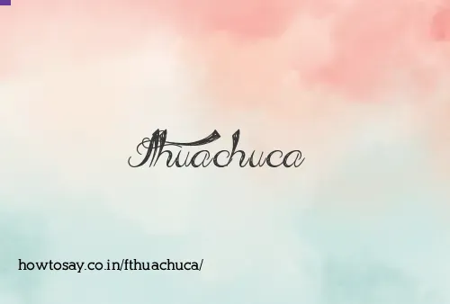 Fthuachuca