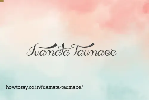 Fuamata Taumaoe