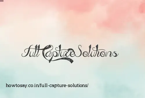Full Capture Solutions