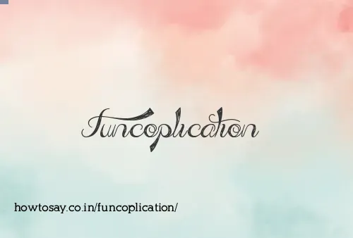 Funcoplication