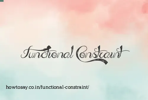 Functional Constraint