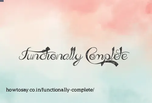 Functionally Complete