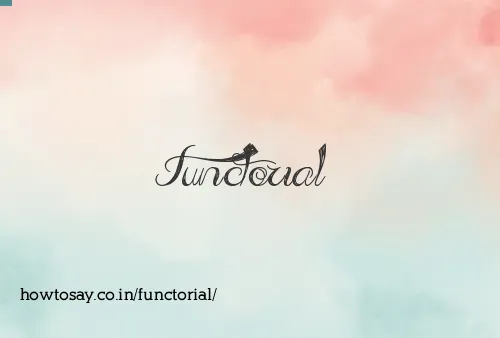 Functorial