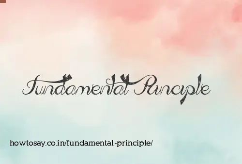 Fundamental Principle