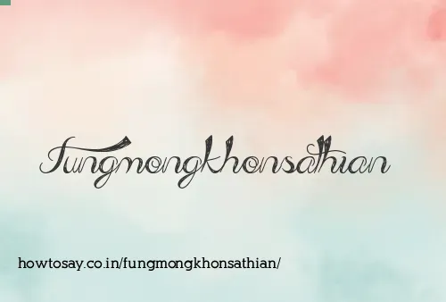 Fungmongkhonsathian