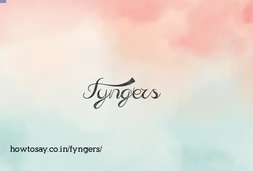Fyngers