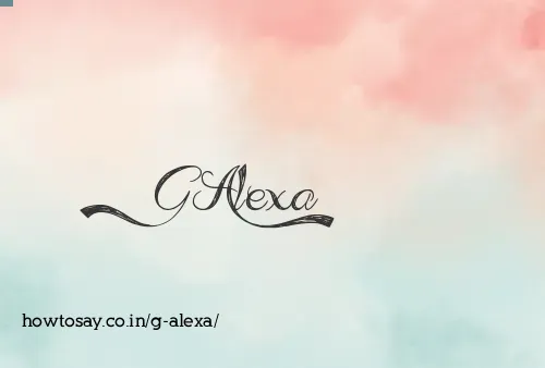 G Alexa