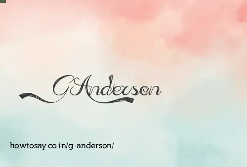G Anderson
