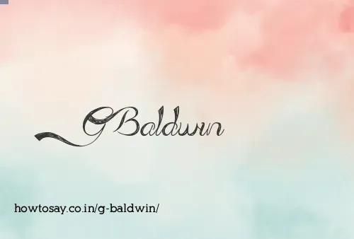 G Baldwin