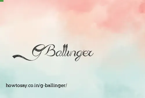 G Ballinger