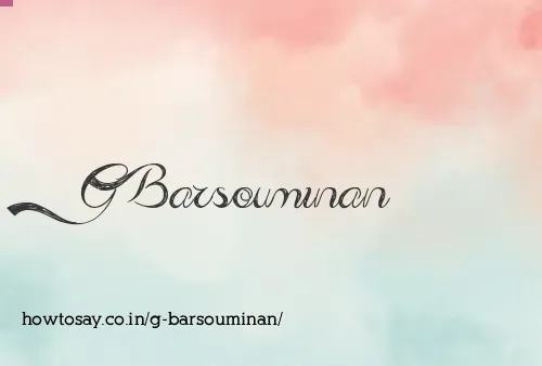 G Barsouminan