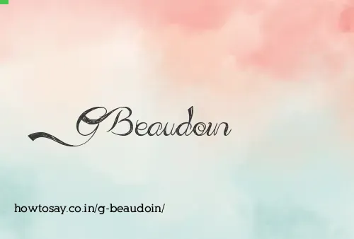 G Beaudoin