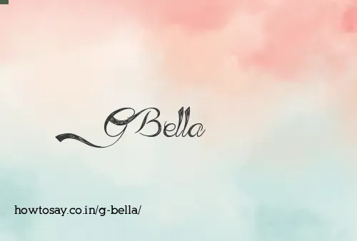 G Bella