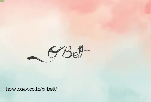 G Belt