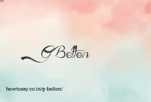 G Belton