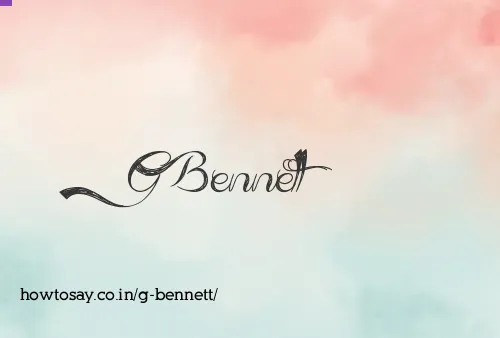 G Bennett