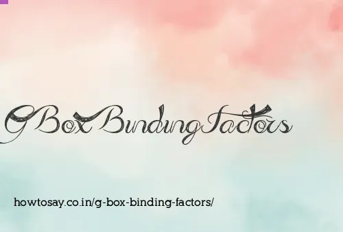 G Box Binding Factors