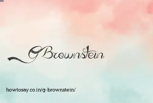 G Brownstein