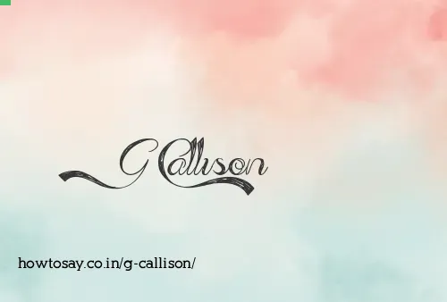 G Callison