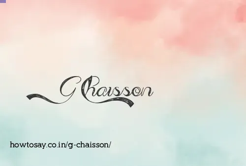 G Chaisson