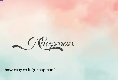 G Chapman