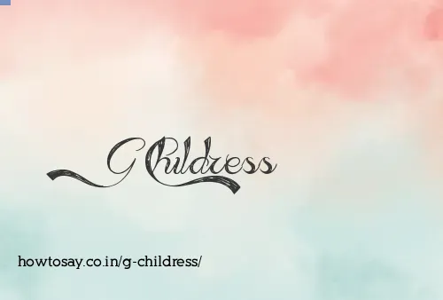 G Childress
