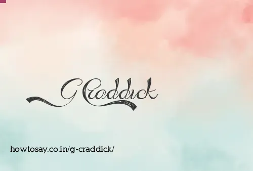 G Craddick
