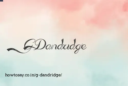 G Dandridge