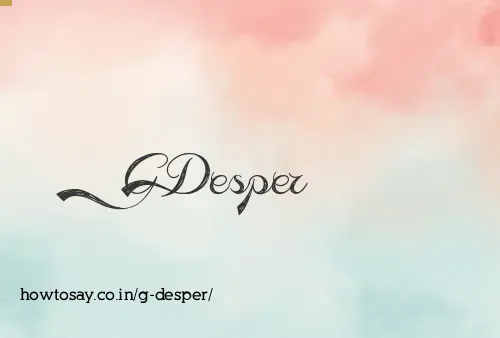 G Desper