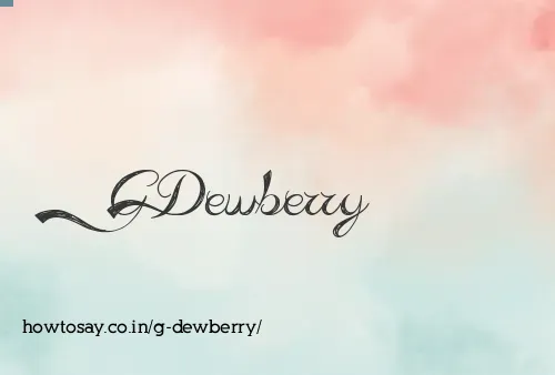 G Dewberry