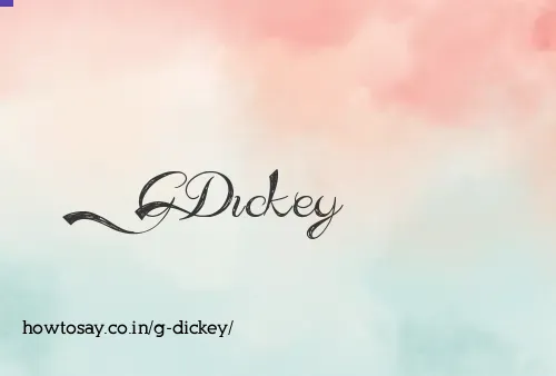 G Dickey