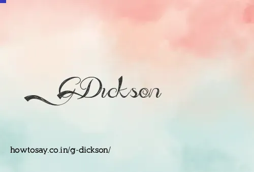 G Dickson