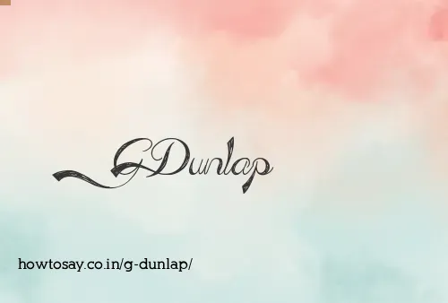 G Dunlap