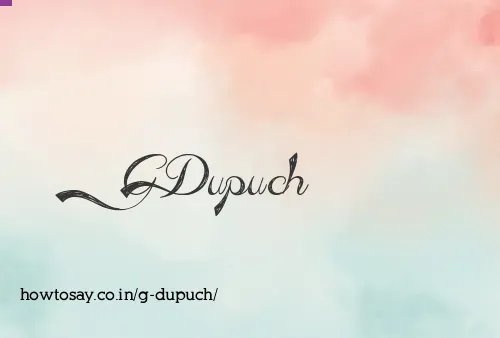G Dupuch