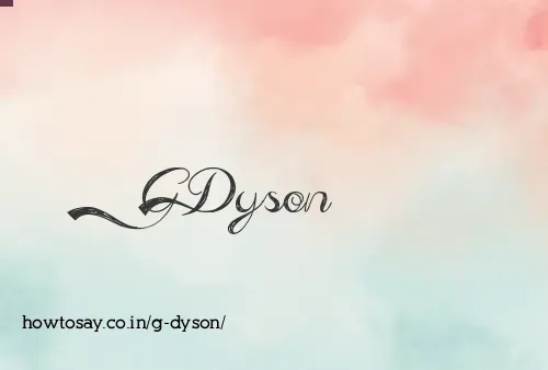 G Dyson