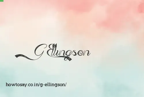 G Ellingson