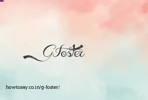 G Foster
