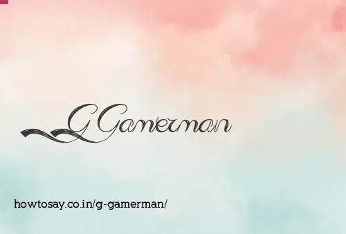 G Gamerman