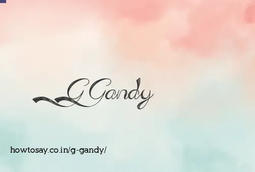 G Gandy