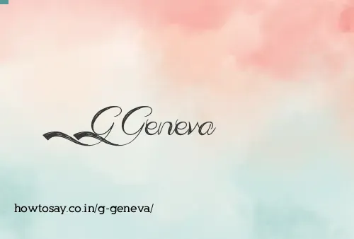 G Geneva