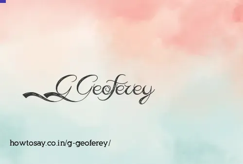 G Geoferey