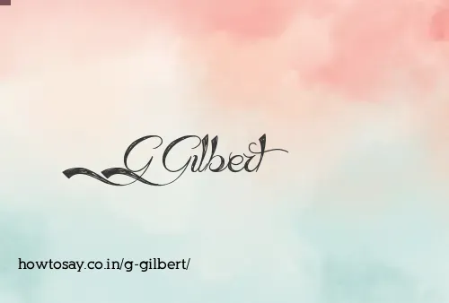 G Gilbert