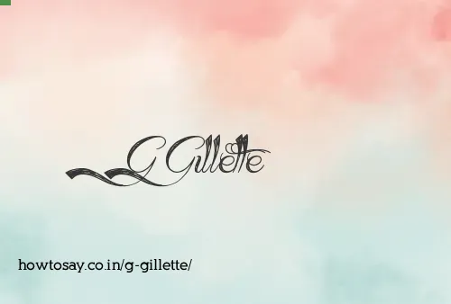 G Gillette
