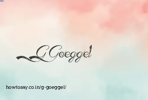 G Goeggel