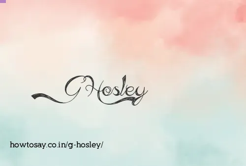 G Hosley