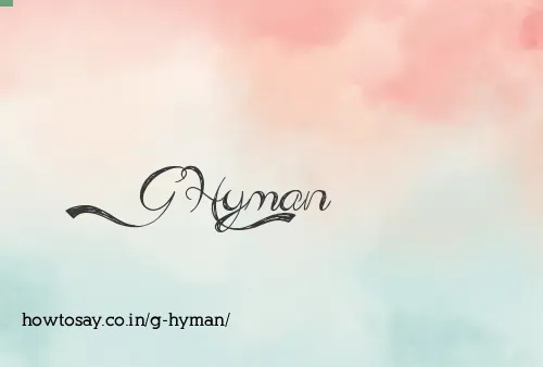 G Hyman
