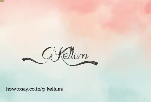 G Kellum