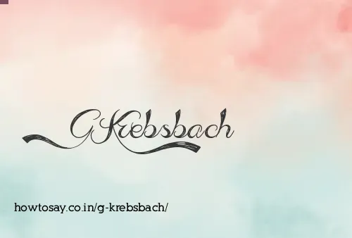 G Krebsbach