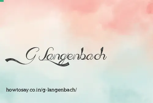 G Langenbach