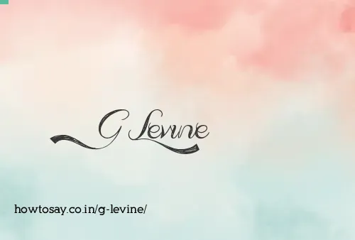G Levine